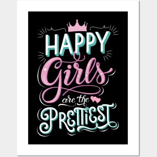 Girl power: Happy girls are the prettiest Posters and Art